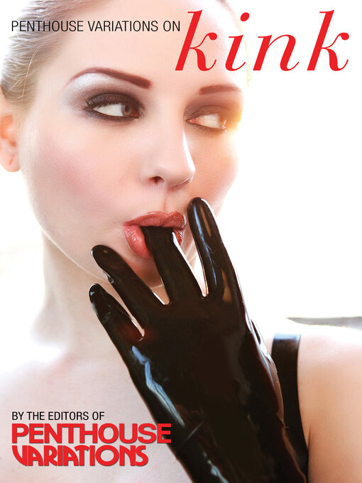 Title details for Penthouse Variations on Kink by Penthouse Variations - Wait list